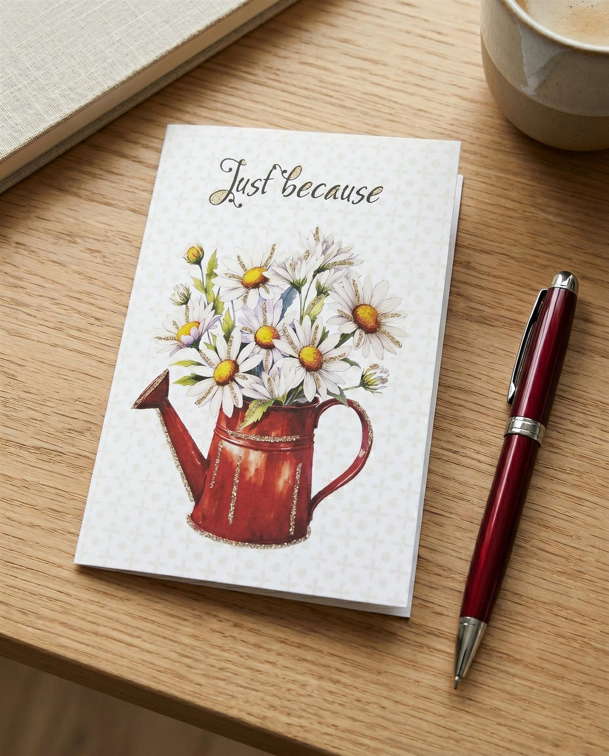 Glitter card Just because Daisy