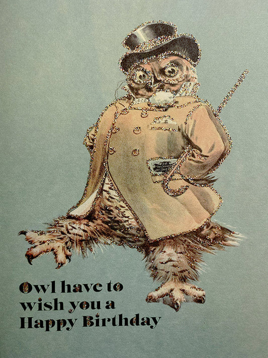 Glitter card Owl have to