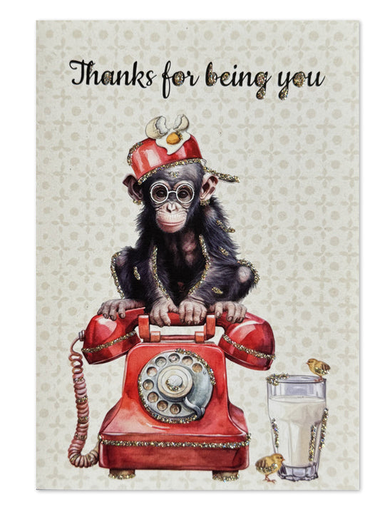 Glitter card Thanks for being you Monkey